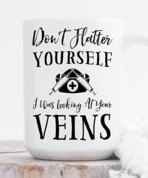 Don't flutter yourself| lovely gift mug for nurse - 11oz