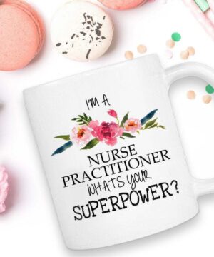 I am a nurse practitioner| cute gift for nurse - 15 oz