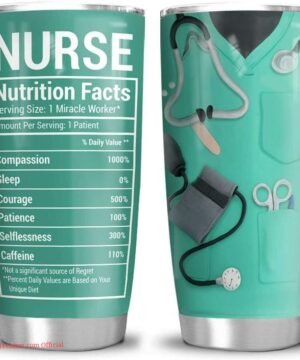 Nurse nutrition facts with blouse| tumbler gift for nurse - 30 oz