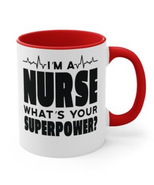 Superpower of nurse| cute gift mug for wife and mom