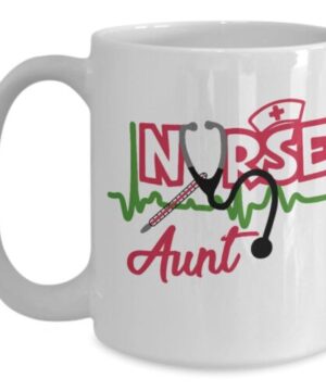 The best nurse aunt ever| best gift mug for your aunt