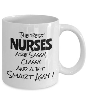 The best nurse is smart| funny gift mug for your mom - 11oz